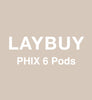 LAYBUY - PHIX 6 Vape Shop NZ Australia